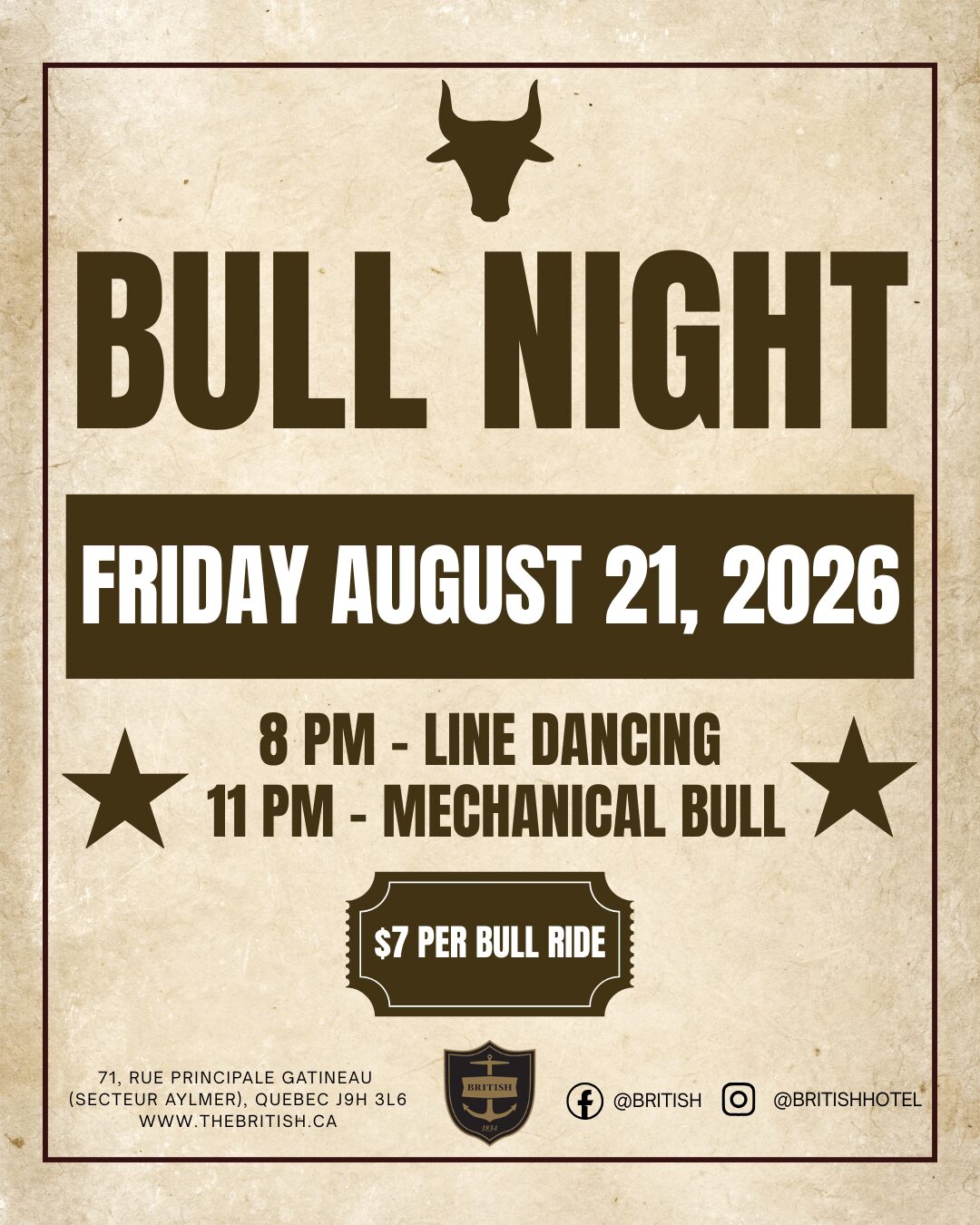 Flyer for "Bull Night" at The British Hotel in Gatineau on Friday, August 21, 2026. Features 8 PM line dancing, 11 PM mechanical bull ($7/ride), address, and social media handles. Vintage paper background with brown text and a bull icon.
