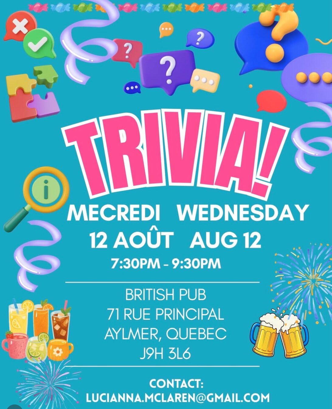 Colorful trivia night flyer with “Trivia!” in bold pink letters, held Wednesday, August 12 from 7:30–9:30 PM at British Pub in Aylmer, Quebec. Drinks, location details, and contact email shown. Fireworks and fun icons decorate.