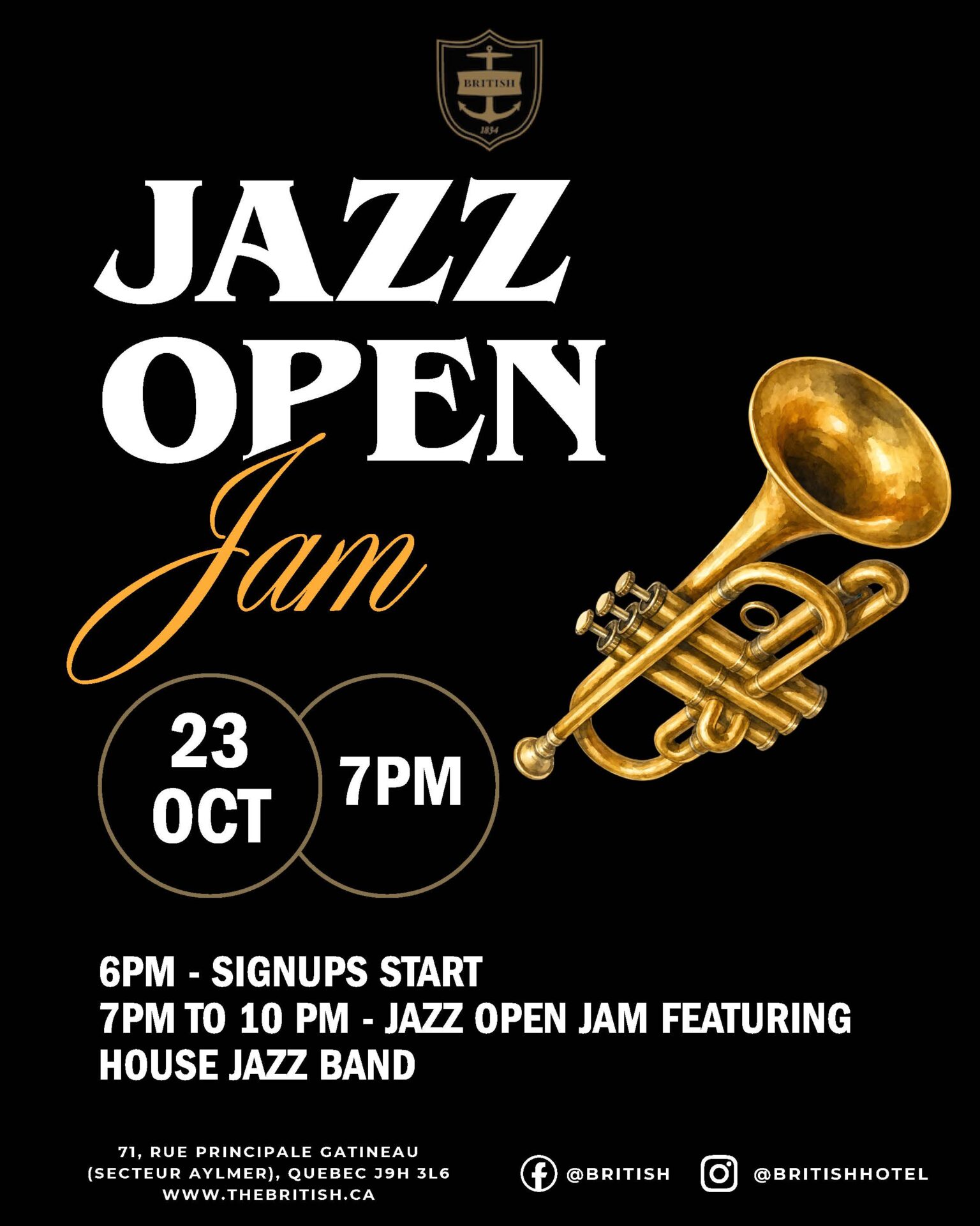 Poster for “Jazz Open Jam” at The British Hotel on October 23, 7 PM. Includes a trumpet illustration and event details about signups and the house jazz band. Black background with white and gold text.